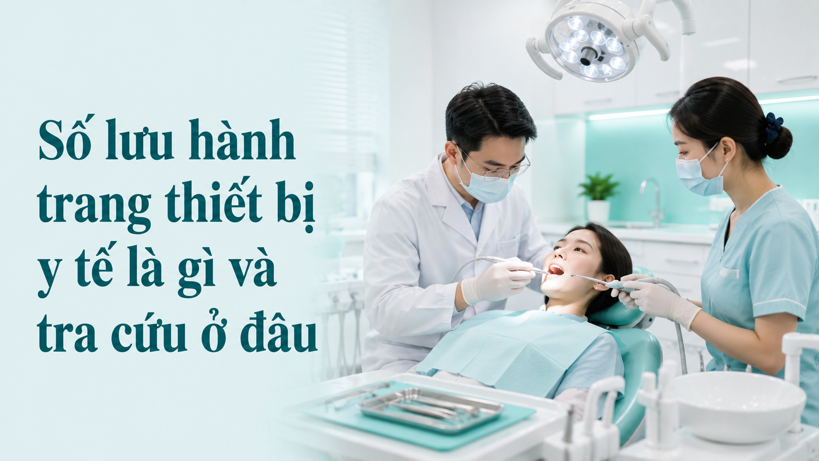 Số lưu hành trang thiết bị y tế là gì và tra cứu ở đâu